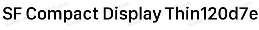 SF Compact Display Thin120d7e1字体转换